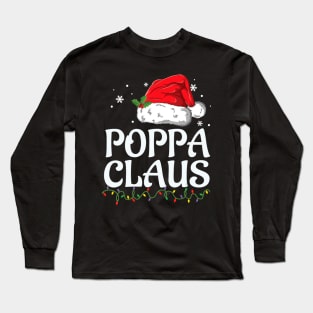 Poppa Claus Christmas Family Group Matching Pjs Xmas Light Long Sleeve T-Shirt